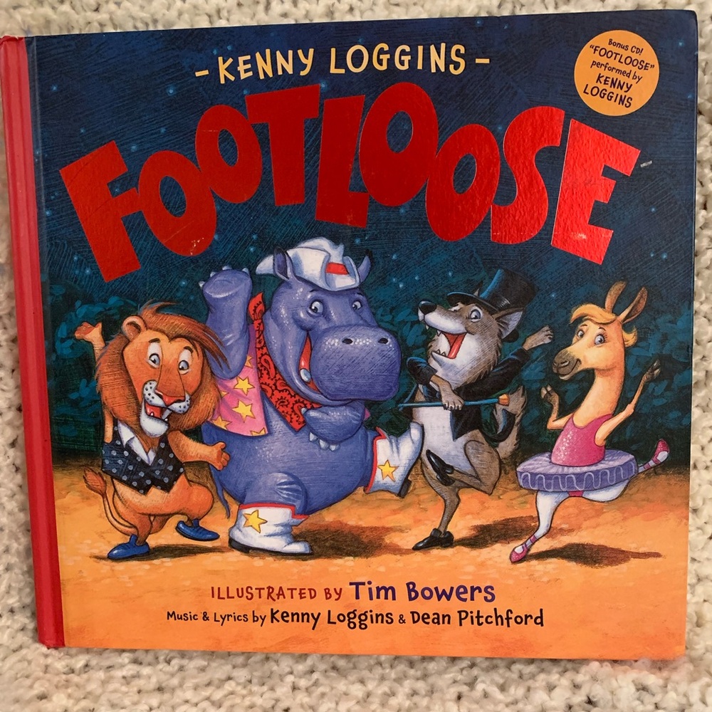 Footloose children’s book, based on the song by Kenny Logg…